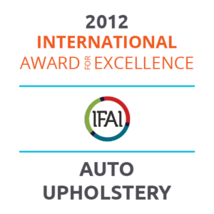 Winner of 2012 International Award for Excellence - IFAI IAA Awards - Auto Upholstery